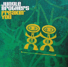 Load image into Gallery viewer, Jungle Brothers : Freakin' You (12")