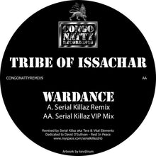 Load image into Gallery viewer, Tribe Of Issachar : Wardance (Serial Killaz Remixes) (12")