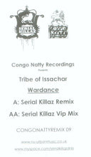 Load image into Gallery viewer, Tribe Of Issachar : Wardance (Serial Killaz Remixes) (12")
