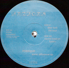 Load image into Gallery viewer, Masque (2) : Sonic Affluence EP (12", EP)