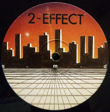 Load image into Gallery viewer, 2 Effect : What'cha Gonna Do (Without My Love) (12")