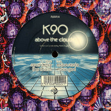Load image into Gallery viewer, K90 : Above The Clouds (2x12")