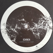 Load image into Gallery viewer, Ichinen : A Morning Without Glory (12")