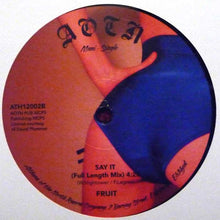 Load image into Gallery viewer, Fruit (11) : If You Feel It, Say Yeah (12", Ltd)
