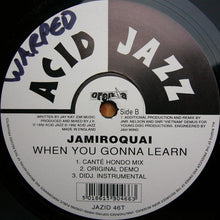 Load image into Gallery viewer, Jamiroquai : When You Gonna Learn (12", Single)