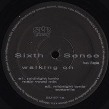 Load image into Gallery viewer, Sixth Sense (3) Feat. Sepia (2) : Walking On (12")