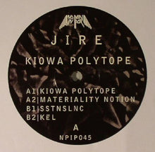 Load image into Gallery viewer, Jire : Kiowa Polytope (12", EP, Ltd)