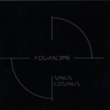 Load image into Gallery viewer, youANDme : Sinus / Cosinus (12")