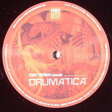 Load image into Gallery viewer, Tony Thomas : Drumatica (12")