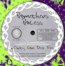 Load image into Gallery viewer, Prometheus Process / Hallucinogen : Clarity From Deep Fog / Spiritual Antiseptic (12")