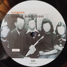 Load image into Gallery viewer, Surgeon : Bland Ambition (12", EP)