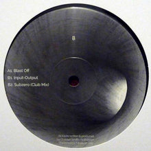 Load image into Gallery viewer, Christian Smith : Input-Output (Pt.1) (12")