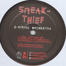 Load image into Gallery viewer, Sneak-Thief : G-String Orchestra (12")