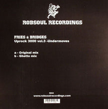Load image into Gallery viewer, Fries & Bridges : Uprock 3000 Vol. 3 - Undermoves (12")