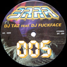 Load image into Gallery viewer, DJ Taz (2) Feat. DJ Fuckface : Come On (12")