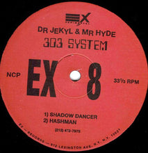 Load image into Gallery viewer, 303 System : Dr. Jekyl & Mr. Hyde (12")