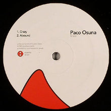 Load image into Gallery viewer, Paco Osuna : Crazy (12")