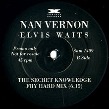 Load image into Gallery viewer, Nan Vernon : Elvis Waits... (Secret Knowledge Remixes) (12", Promo)