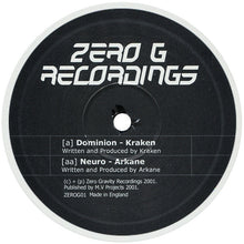 Load image into Gallery viewer, Kraken / Arkane : Dominion / Neuro (12")