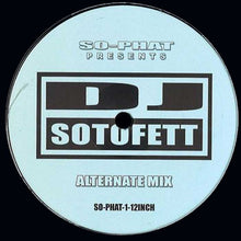 Load image into Gallery viewer, DJ Sotofett : Generic Mix / Alternate Mix (12", Maxi)