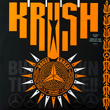 Load image into Gallery viewer, Krush : House Arrest (Burn Down The House!!) (12", Single)
