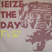 Load image into Gallery viewer, FKW (2) : Seize The Day (12")