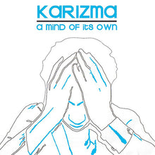 Load image into Gallery viewer, Karizma : A Mind Of Its Own (2x12", Album)