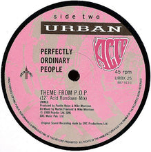 Load image into Gallery viewer, Perfectly Ordinary People : Theme From P.O.P. (Club Re-mix) (12")