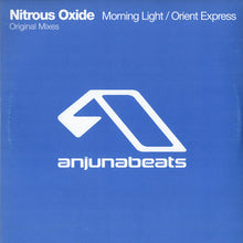 Load image into Gallery viewer, Nitrous Oxide (2) : Morning Light / Orient Express (12")