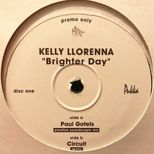 Load image into Gallery viewer, Kelly Llorenna : Brighter Day (2x12", Promo)