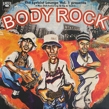 Load image into Gallery viewer, Mos Def Featuring Q-Tip & Tash : The Lyricist Lounge Vol.1 Presents: Body Rock (12", Single)