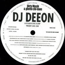 Load image into Gallery viewer, DJ Deeon : Dirty Musik & DJ Deeon Present DJ Deeon (12", Ltd, Promo)
