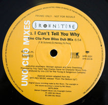 Load image into Gallery viewer, Brownstone : I Can't Tell You Why (Uno Clio Mixes) (12", Promo)