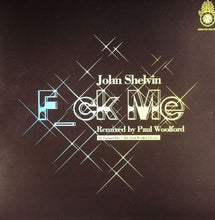 Load image into Gallery viewer, John Shelvin : F_ck Me (12")