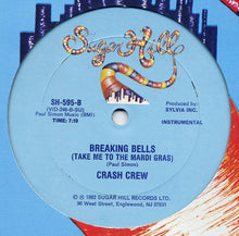 Load image into Gallery viewer, Crash Crew* : Breaking Bells (Take Me To The Mardi Gras) (12")