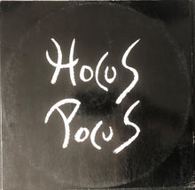 Load image into Gallery viewer, Hocus Pocus : Hocus Pocus (12")
