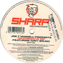 Load image into Gallery viewer, Joe T. Vannelli : Sexogroove 98 (Part Two) (12")