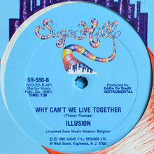 Load image into Gallery viewer, Illusion (2) : Why Can't We Live Together (12")