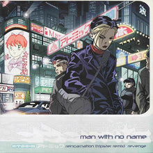 Load image into Gallery viewer, Man With No Name : Reincarnation (Tripster Remix) / Revenge (12")