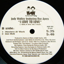 Load image into Gallery viewer, Jody Watley Featuring Roy Ayers : I Love To Love (12")