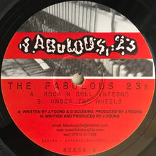 Load image into Gallery viewer, Fabulous 23's : Rock N Roll Inferno (12")
