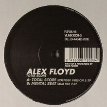 Load image into Gallery viewer, Alex Floyd : Total Score (12")