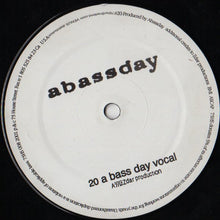 Load image into Gallery viewer, A Bass Day : 20 (12")