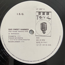 Load image into Gallery viewer, I.S.Q. Featuring Ercy J. : Bad Sweet Hammer (12")