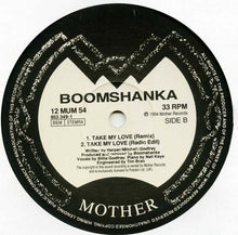 Load image into Gallery viewer, Boomshanka : Take My Love (12")