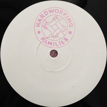 Load image into Gallery viewer, Hardworking Families (2) : Hardworking Families 002 (12", W/Lbl)