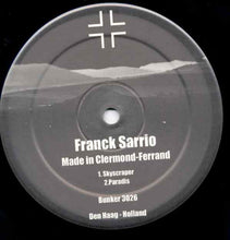 Load image into Gallery viewer, Franck Sarrio : Made In Clermond-Ferrand (12", S/Sided, Ltd)