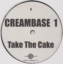 Load image into Gallery viewer, Creambase 1 : Take The Cake (12")