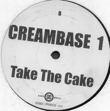 Load image into Gallery viewer, Creambase 1 : Take The Cake (12")