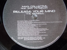 Load image into Gallery viewer, M.A.S. Collective : Release Your Mind (The Remixes) (12")